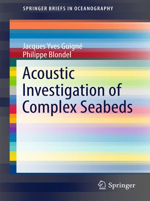 cover image of Acoustic Investigation of Complex Seabeds